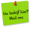 Uw bedrijf hier?Mail ons